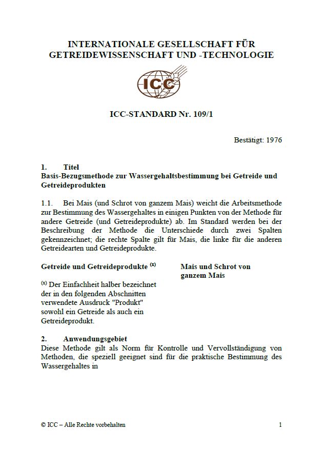 109/1 Basis-Bezugsmethode zur Wassergehaltsbestimmung bei Getreide und Getreideprodukten [PDF]
