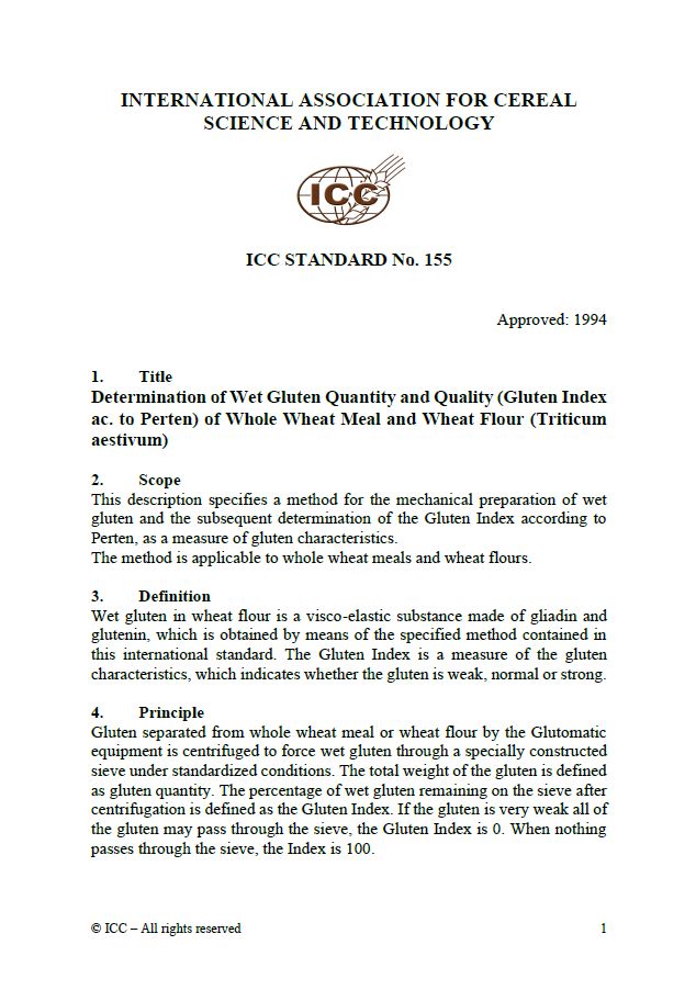 155 Determination of Wet Gluten Quantity and Quality (Gluten Index ac. to Perten) of Whole Wheat Meal and Wheat Flour (Triticum aestivum)  [PDF]