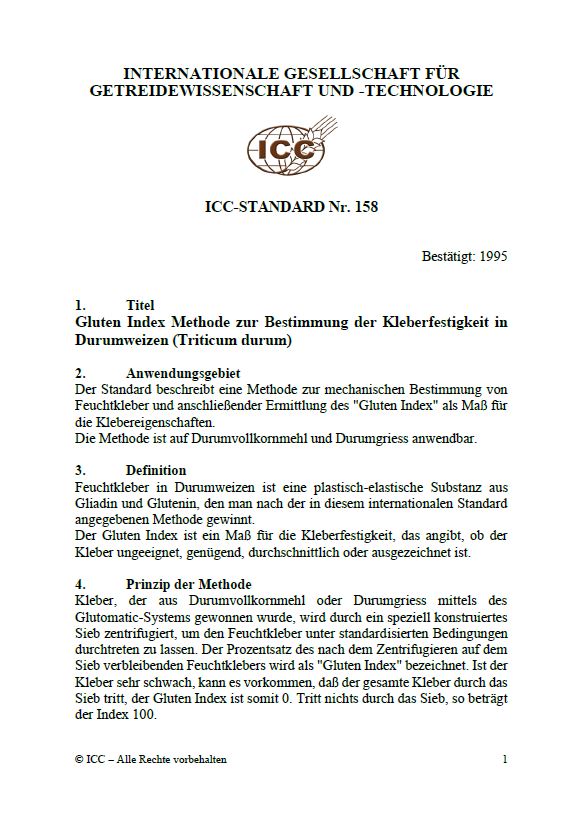 158 Gluten Index Methode zur Bestimmung der Kleberfestigkeit in Durumweizen (Triticum durum) [PDF]