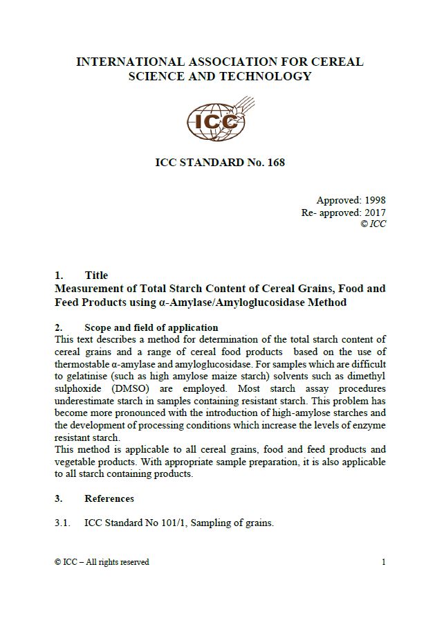 168 Measurement of Total Starch Content of Cereal Grains, Food and Feed Products using α-Amylase/Amyloglucosidase Method [PDF]