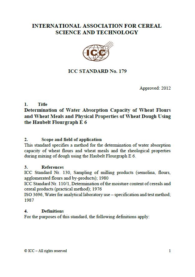 179 Determination of Water Absorption Capacity of Wheat Flours and Wheat Meals and Physical Properties of Wheat Dough Using the Haubelt Flourgraph E6 [PDF]